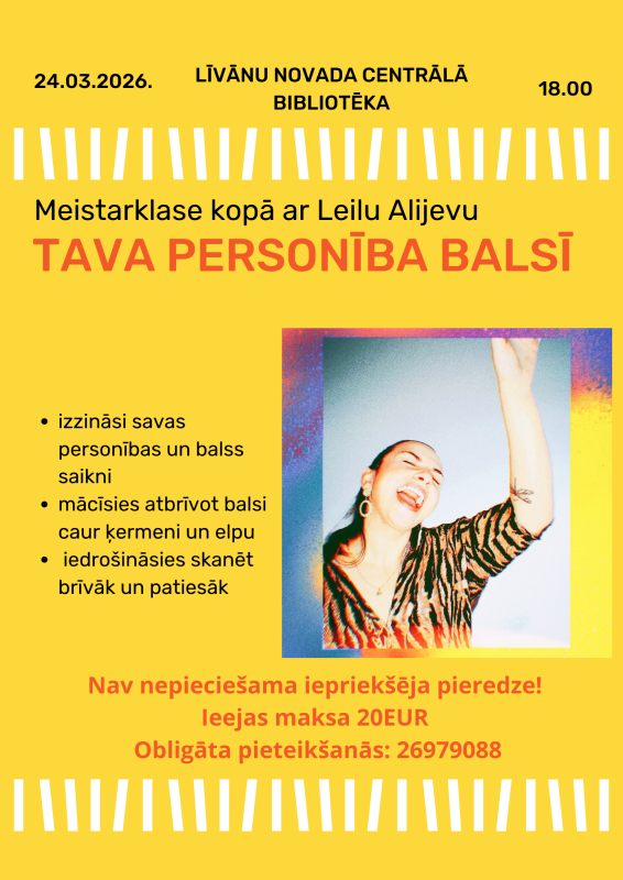 Meistarklase “Tava personība balsī”