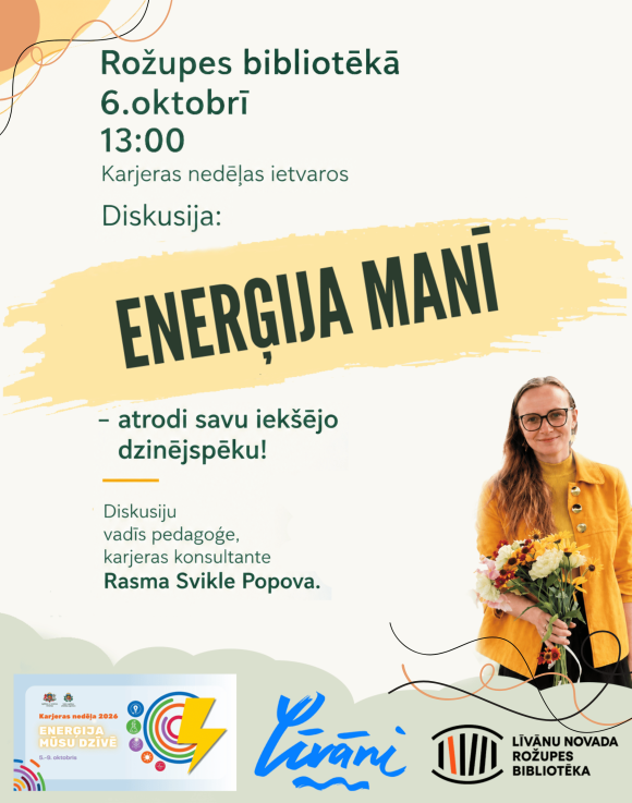 Diskusija „ENERĢIJA MANĪ - atrodi savu iekšējo dzinējspēku!”