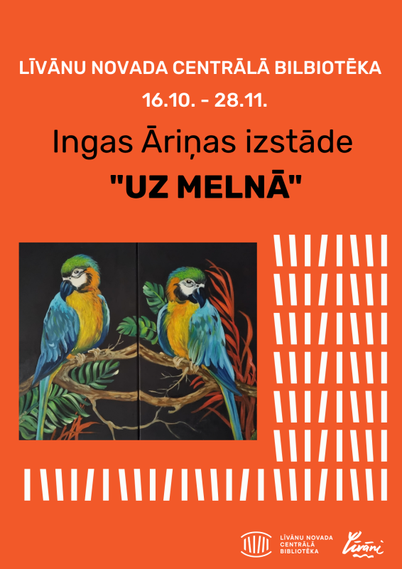 Ingas Āriņas izstāde “UZ MELNĀ”