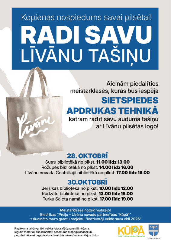 RADI SAVU LĪVĀNU TAŠIŅU!
