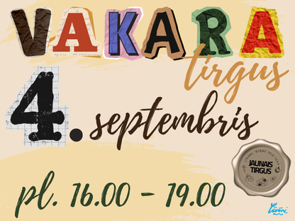 Vakara tirgus 4. septembrī