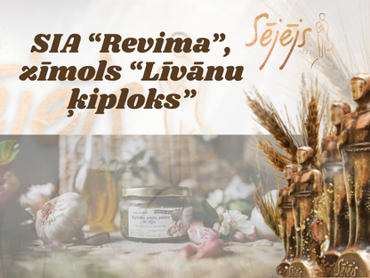 Atbalsti SIA “Revima” – “Līvānu ķiploks” konkursā “Sējējs 2025”!