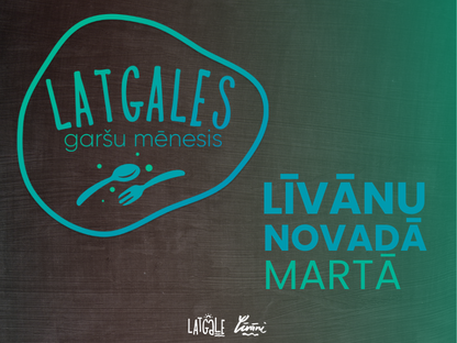 Latgales garšu mēnesis Līvānu novadā
