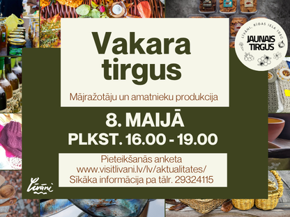 Vakara tirgus 8. maijā!