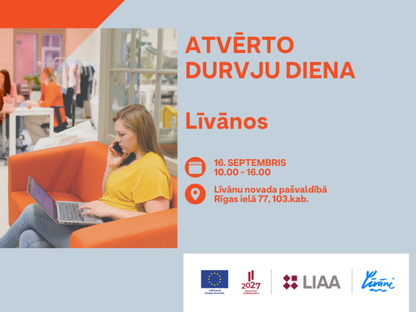 LIAA aicina uz ATVĒRTO DURVJU DIENU Līvānos