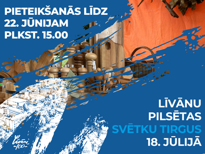 Pieteikšanās Līvānu pilsētas svētku tirgum